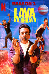 Lava Ka Dhaava - Poster