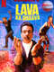 Lava Ka Dhaava : Season 1