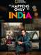 It Happens Only In India : Season 1
