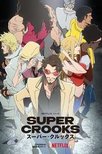 Super Crooks - Posters