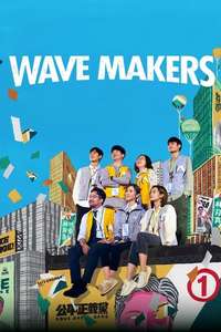 Wave Makers - Posters