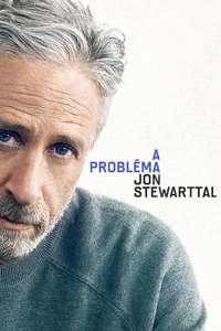 The Problem With Jon Stewart - Posters