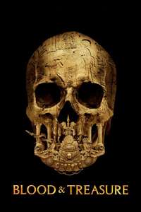 Blood and Treasure - Posters
