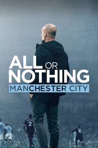 All or Nothing: Manchester City - Posters