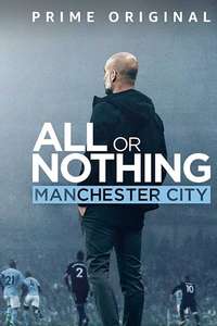 All or Nothing: Manchester City - Posters