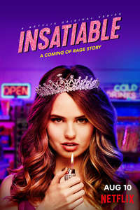 Insatiable - Posters