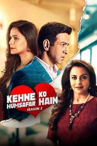 Kehne Ko Humsafar Hain - Posters