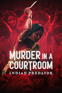 Indian Predator: Murder In A Courtroom - Posters
