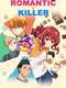 Romantic Killer