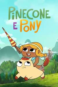 Pinecone And Pony - Posters