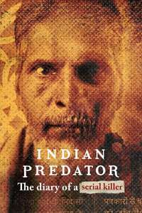 Indian Predator: The Diary of a Serial Killer - Poster