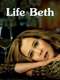 Life And Beth : Season 1