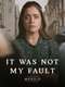 Not My Fault: Mexico : Season 1