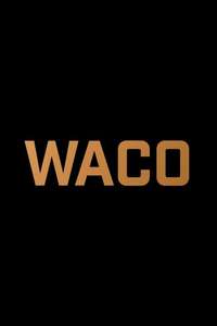 Waco - Posters