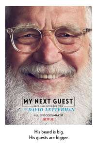 My Next Guest Needs No Introduction With David Letterman - Posters