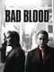 Bad Blood : Season 1