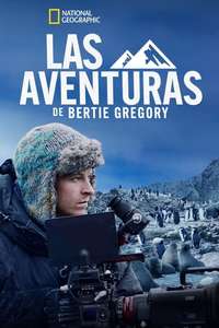 Epic Adventures with Bertie Gregory - Posters