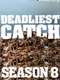 Deadliest Catch : Season 8