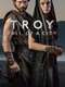 Troy: Fall of a City : Season 1