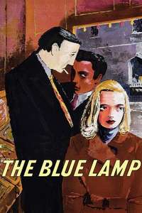 The Blue Lamp - Poster