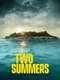 Two Summers : Season 1