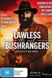 Lawless - The Real Bushrangers Season 1