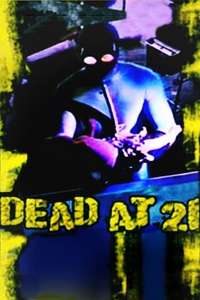 Dead at 21 - Poster