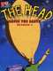 The Head : Season 1