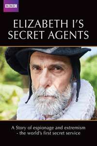 Elizabeth I's Secret Agents - Poster