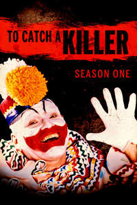 To Catch a Killer - Posters