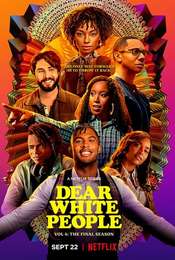 Dear White People Volume 4