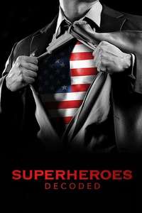 Superheroes Decoded - Poster