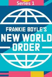 Frankie Boyle's New World Order Series 1