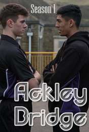 Ackley Bridge Series 1