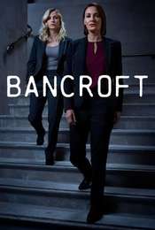 Bancroft Season 2