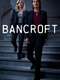Bancroft : Season 2