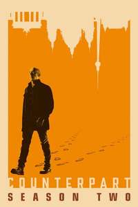 Counterpart - Posters