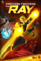 Freedom Fighters: The Ray Season 1