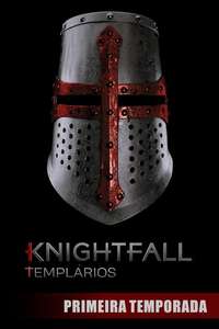 Knightfall - Posters