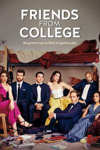 Friends from College - Posters