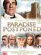 Paradise Postponed : Season 1