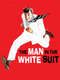 The Man in the White Suit