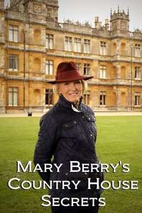 Mary Berry's Country House Secrets - Poster