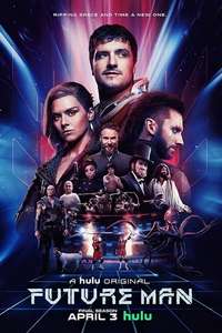 Future Man - Posters