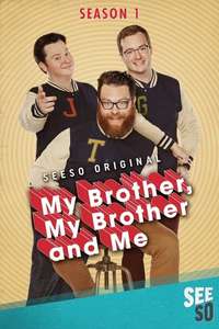My Brother  My Brother and Me - Poster