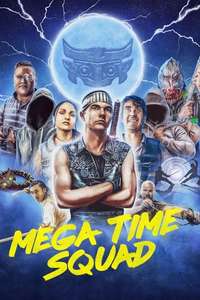 Mega Time Squad - Posters