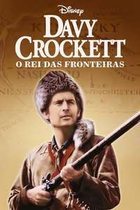 Davy Crockett  King of the Wild Frontier - Poster