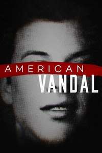 American Vandal - Posters