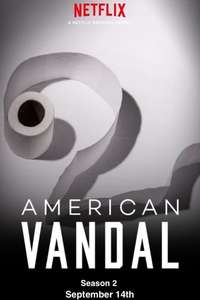 American Vandal - Posters