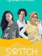 Switch : Season 1
